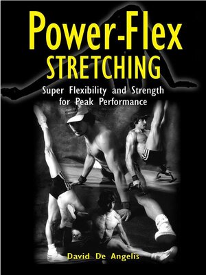 cover image of Power Flex Stretching--Super Flexibility and Strength for peak performance